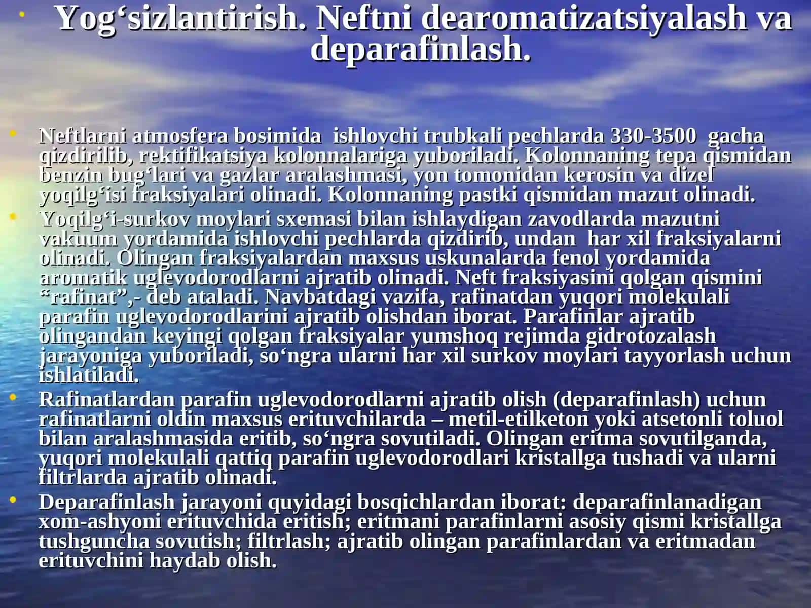 Yog’sizlantirish. Neftni dearomatizatsiyalash va deparafinlash 2