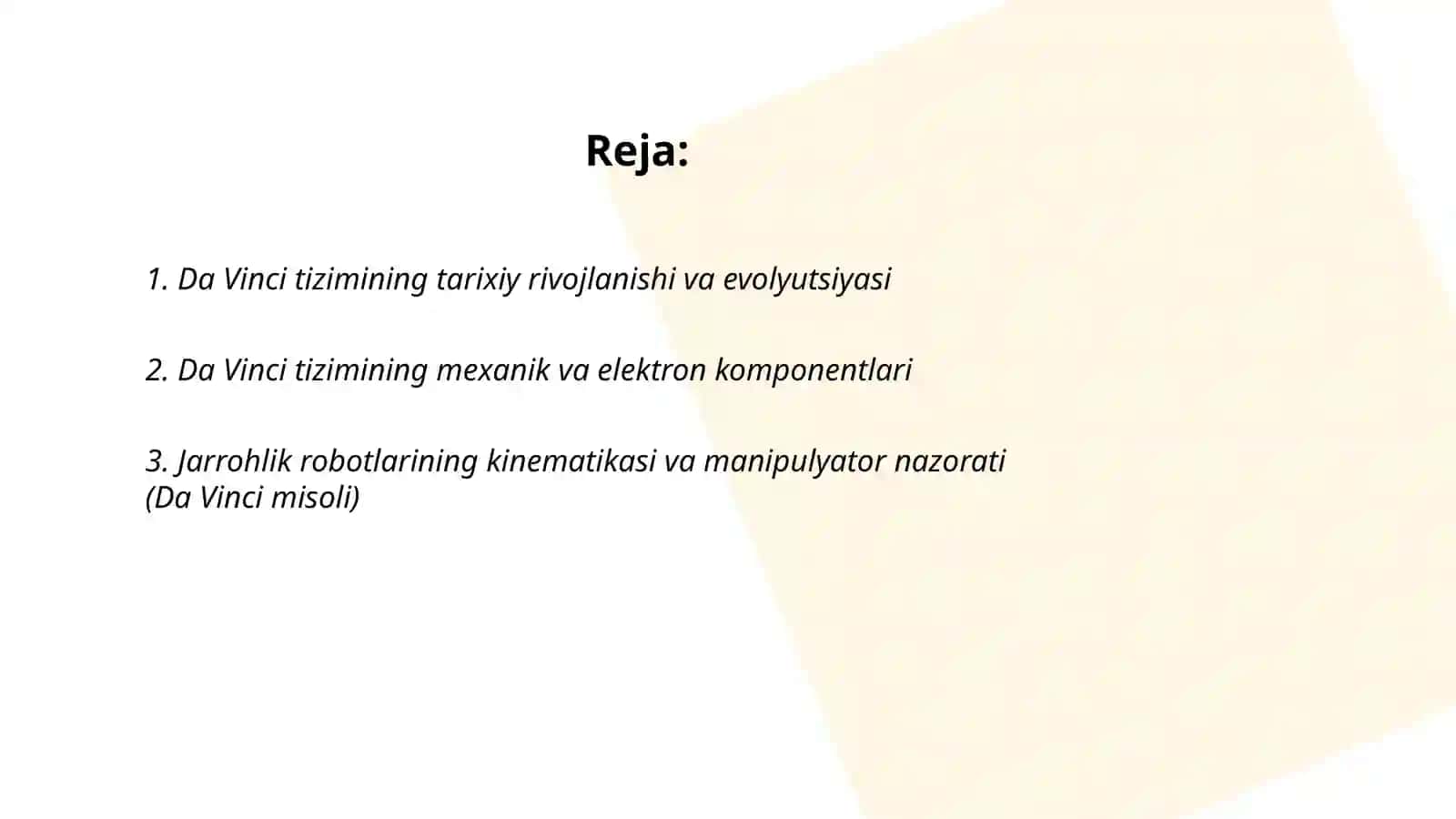 Tibbiy robotlar va jarroxlikda sun'iy intellekt.Da Vince system misoli 2
