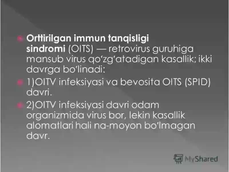 Orttirilgan immun tandisligi sindromi (OITS) 2