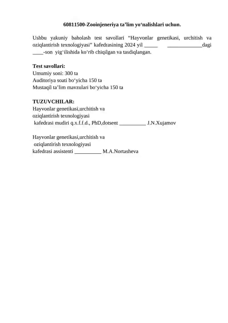 Zooinjeneriya ta’lim yo‘nalishlari uchun GENETIKA VA BIOTEXNOLOGIYA fanidan yakuniy test savollari 2