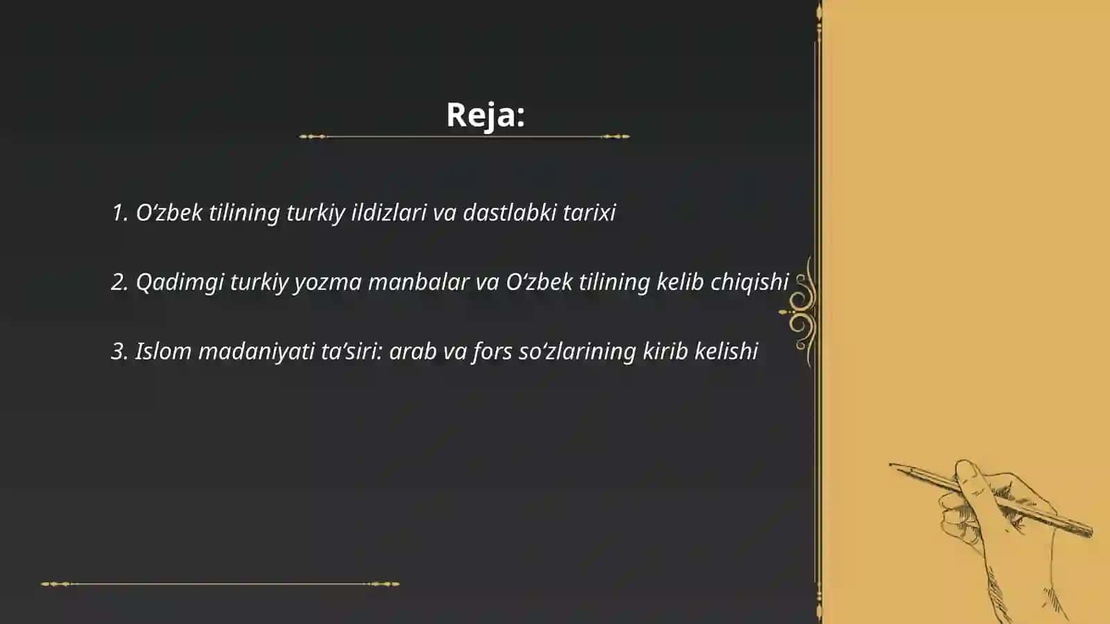 Oʻzbek - tilini oʻrganishning tarixi va bosqichlari 2