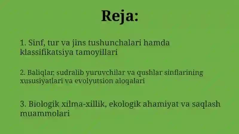 Hayvonot olamida sinf, tur va avlod. Baliqlar. Sudralib yuruvchilar. Qushlar. 2