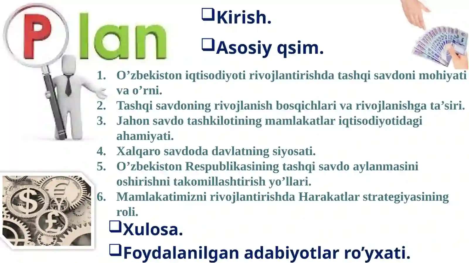 Mamlakatlarning iqtisodiy rivojlanishi va tashqi savdo siyosati va uning ahamiyati 2