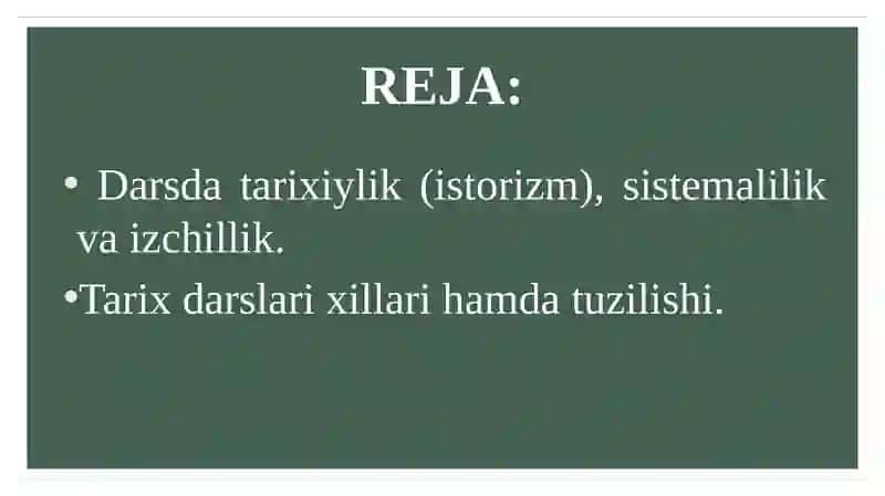 Tarix darslari, uningxillari va tuzilishi 2