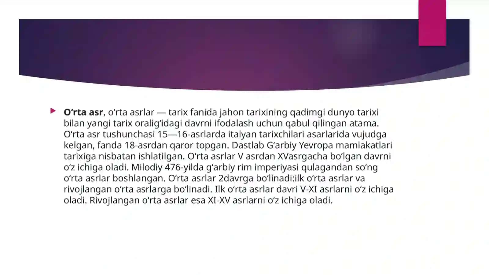 Oʻrta asrlar davri tarixiy bilimlarning rivojlanishi 2