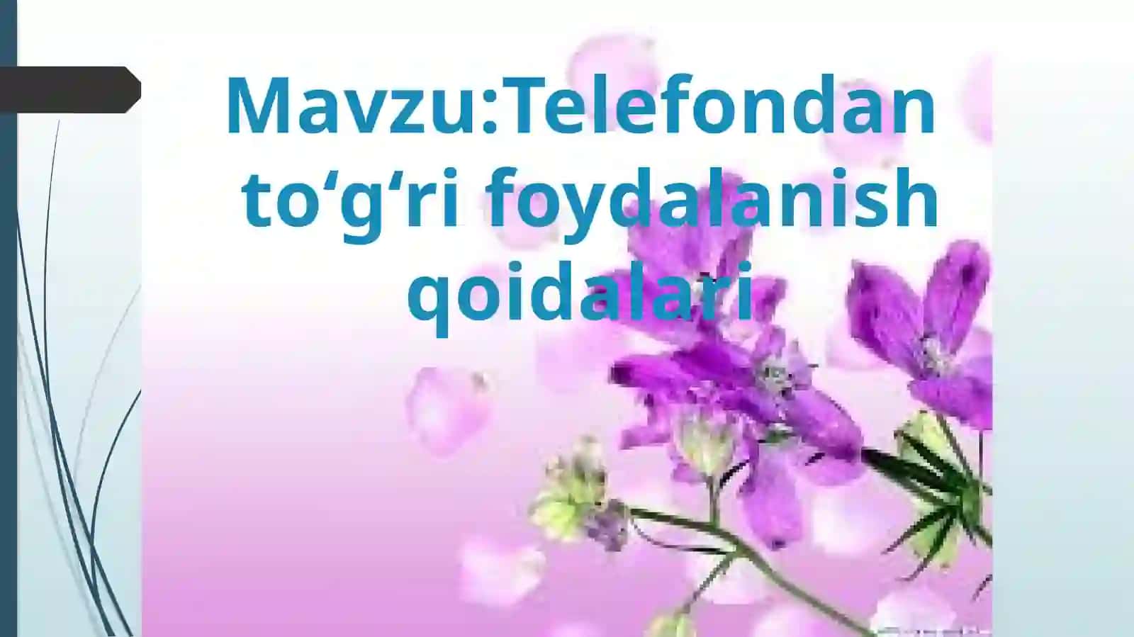 Telefondan to‘g‘ri foydalanish qoidalari 2