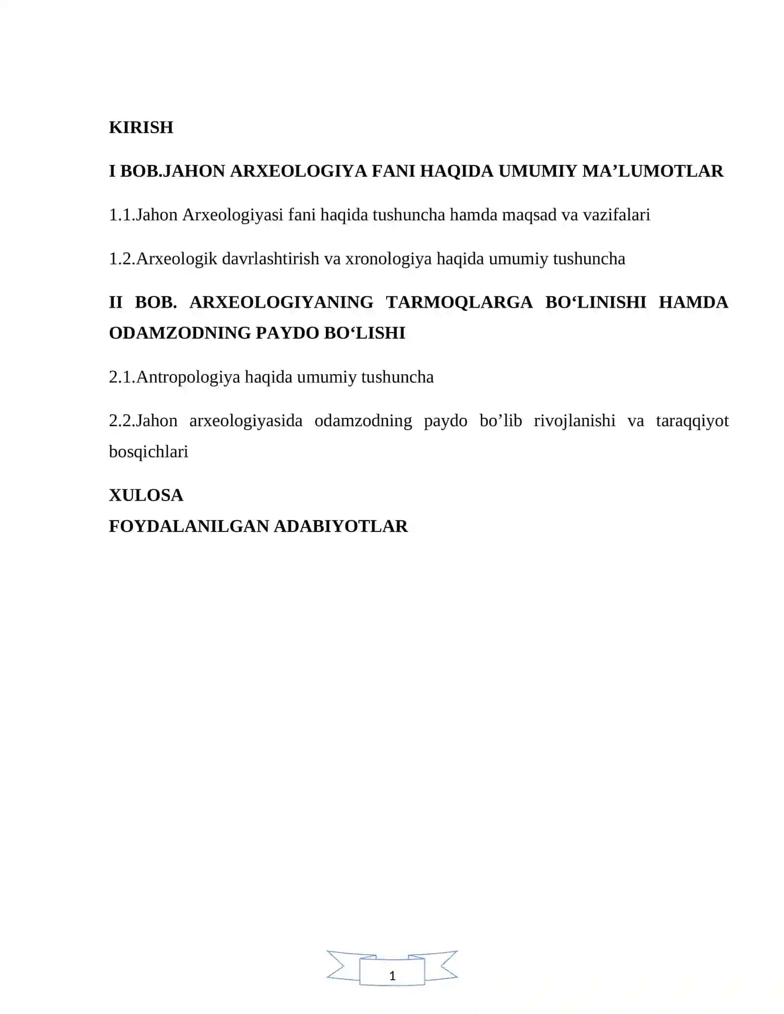 Jahon Arxeologiyasi fanini oʼrganishning maqsad va vazifalari 2
