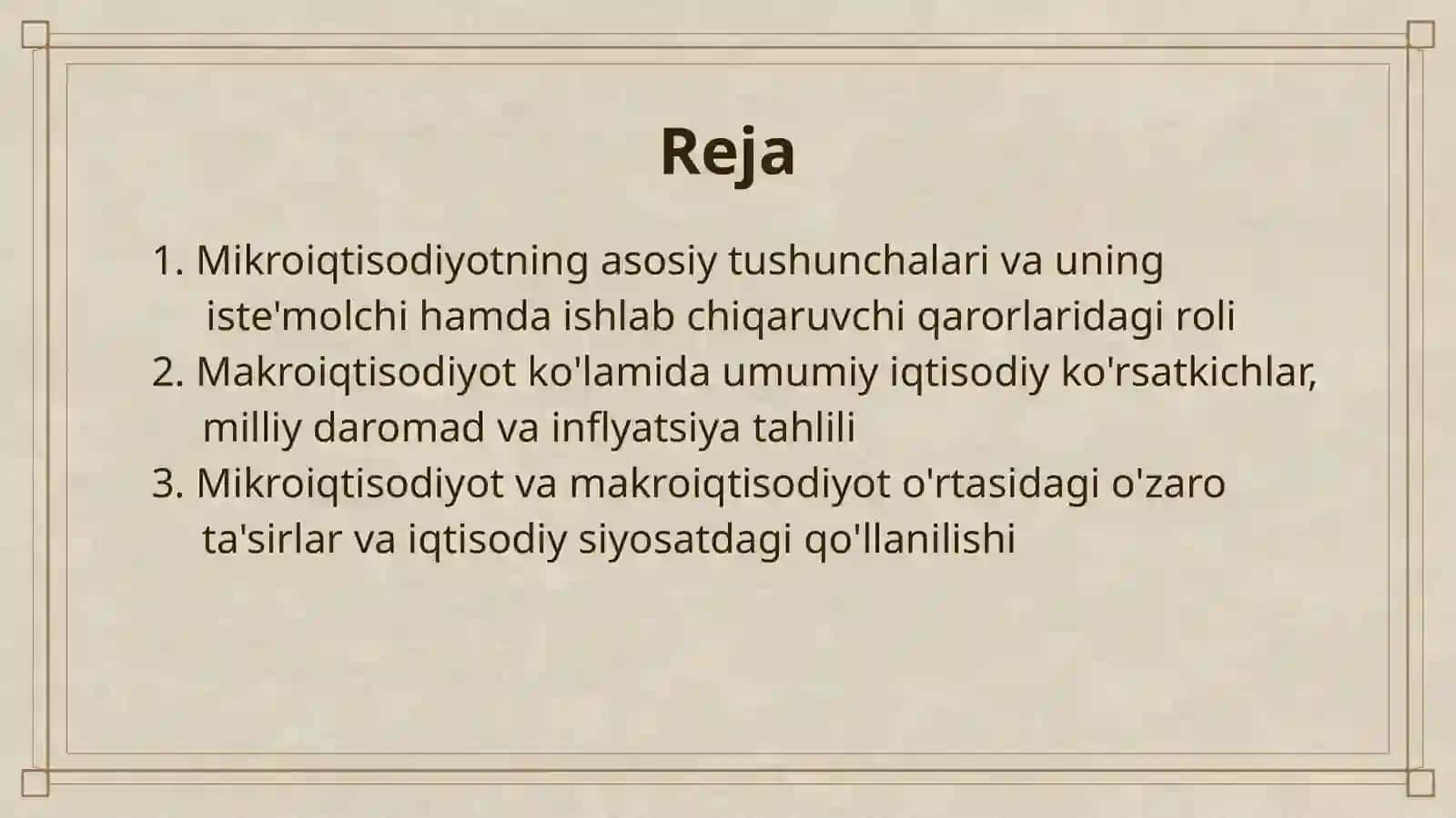 IQTISODIYOT TURLARI: MIKRO VA MAKROIQTISODIYOT 2