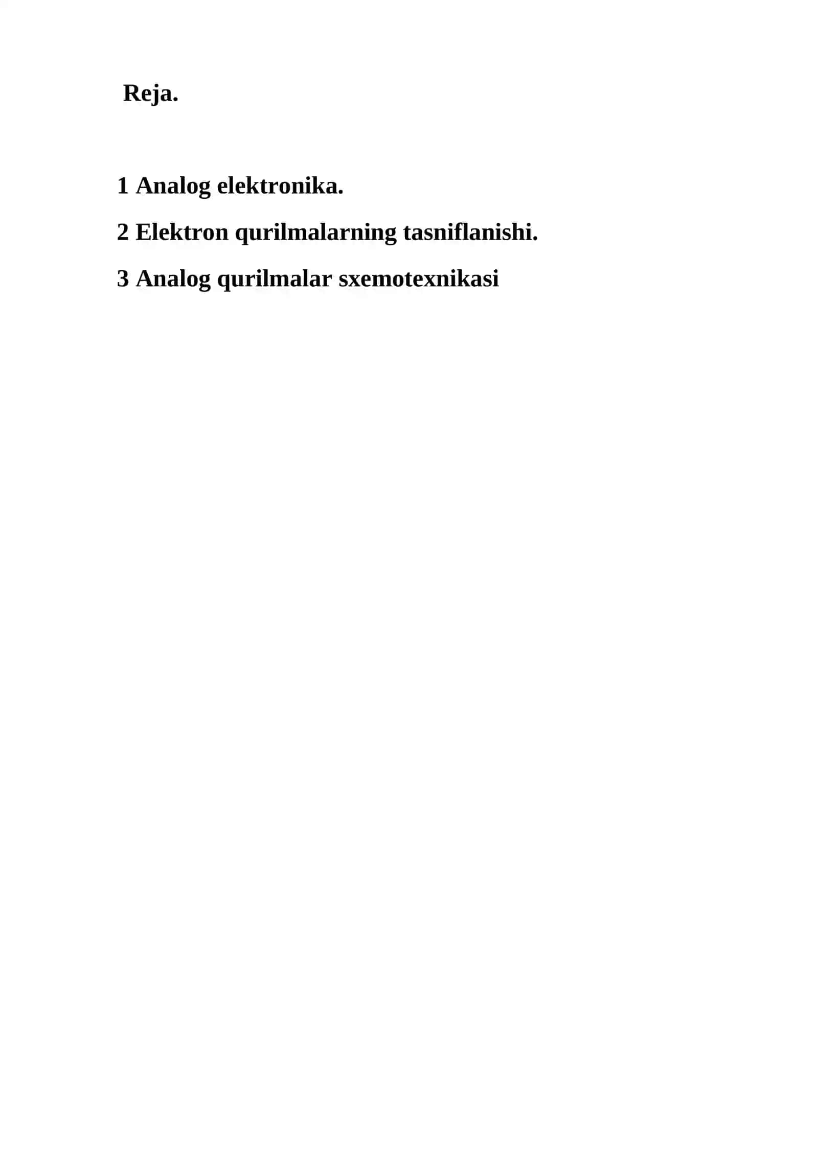 Аnalog elektronika. Elektron qurilmalarning tasniflanishi. Аnalog qurilmalar sxemotexnikasi 2