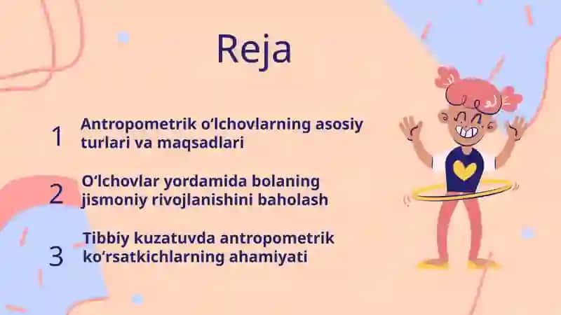 Tibbiy kuzatuv va antropometrik oʻlchovlar (boʻy, vazn, bosh aylanasini aniqlash) 2