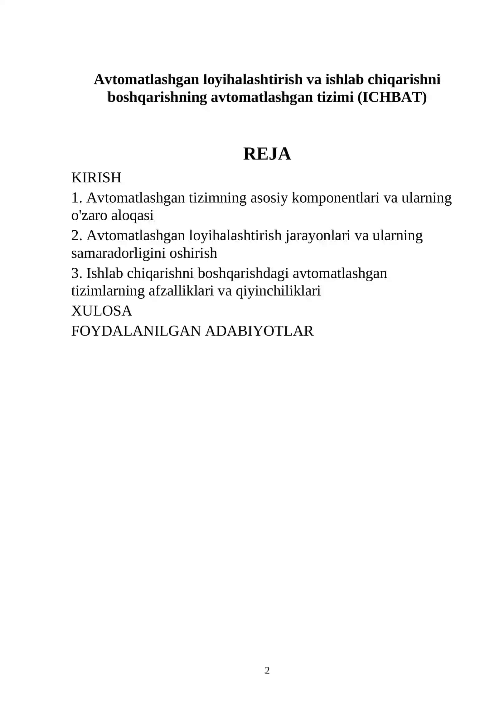 Avtomatlashgan loyihalashtirish va ishlab chiqarishni boshqarishning avtomatlashgan tizimi (ICHBAT) 2
