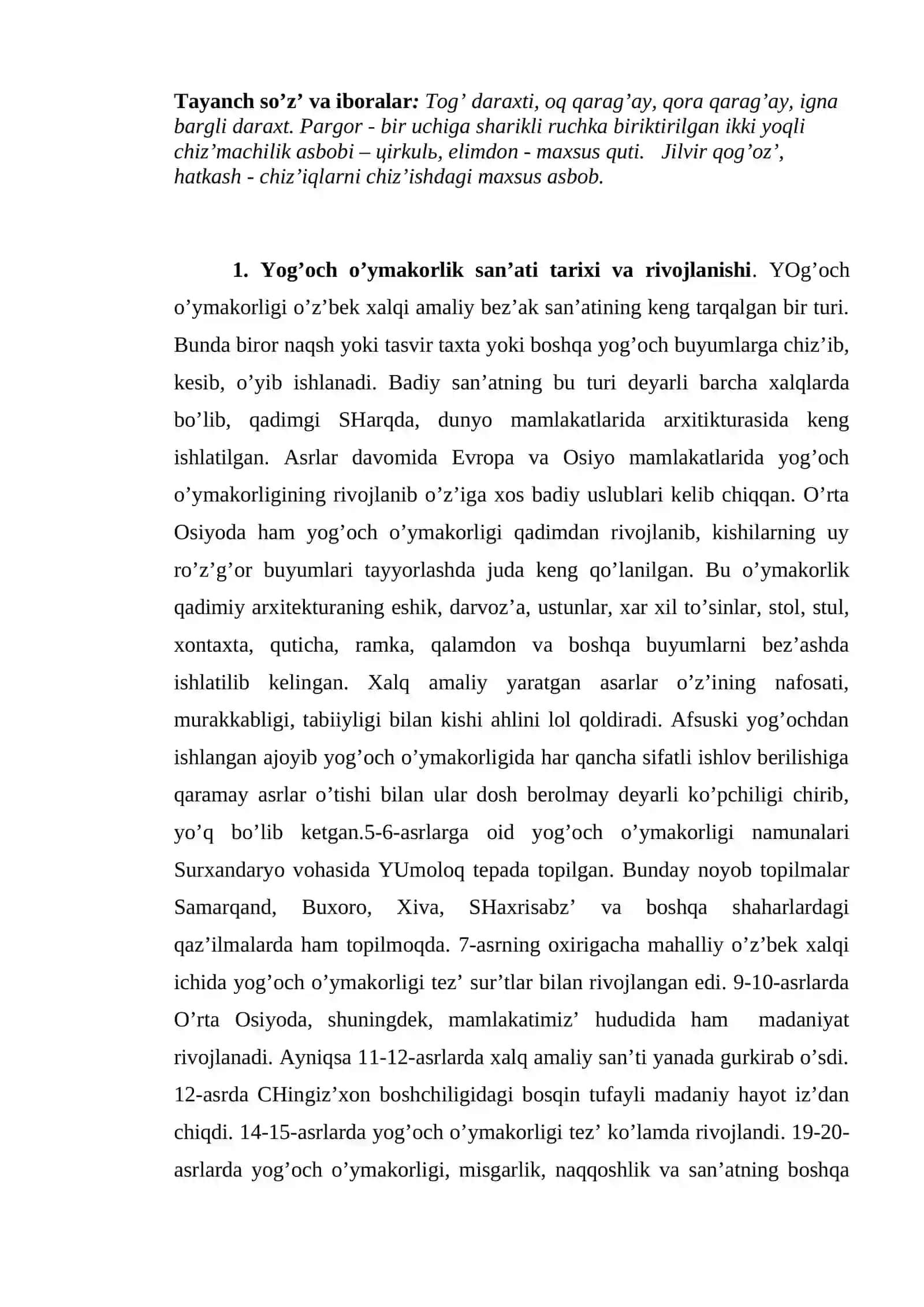 O’ymakorlik sаn’аti haqida. Yog’ochlar, ularning turlari, хususiyatlari, asbob va moslamalar. Tasvir hosil qilish 2