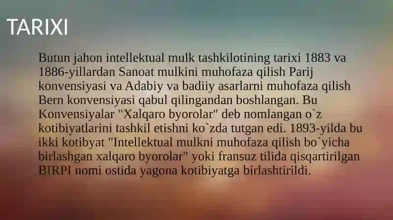BUTUN JAHON INTELLEKTUAL MULK TASHKILOTI VA O’ZBEKISTON TARIXI 2