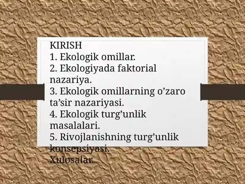 Ekologik omillarning biofizik nuqtai nazardan o'rganish 2