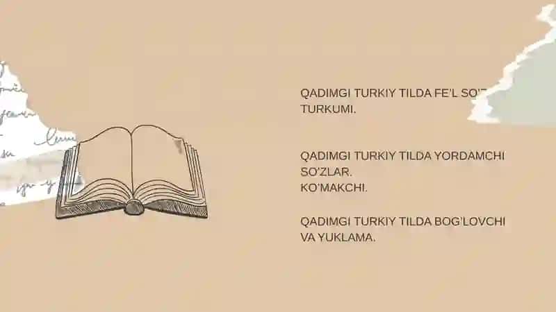 QADIMGI TURKIY TILDA FE’L VA YORDAMCHI SO’ZLAR 2