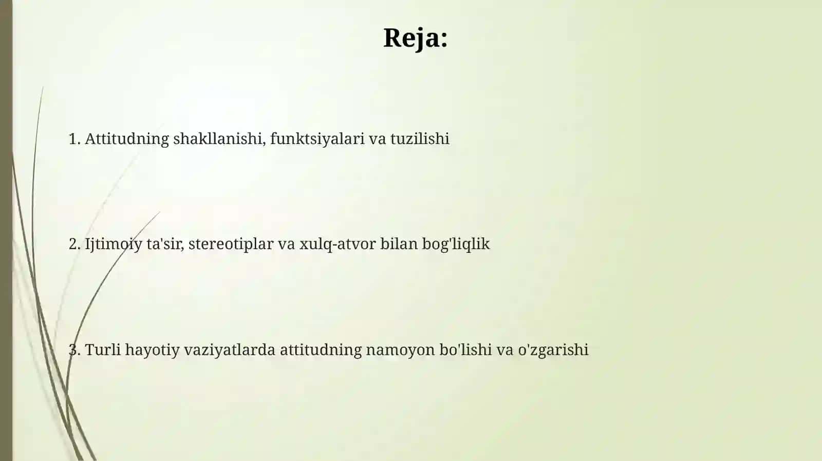 Turli hayotiy sharoitlarda subjektning munosabati ijtimoiy-psixologik xususiyatlari 2