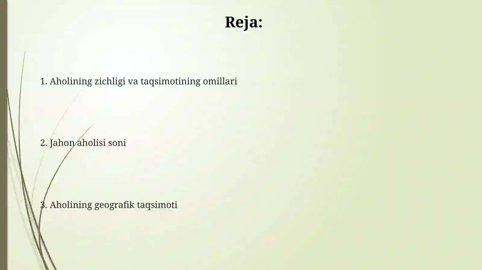 Jahon aholisi va uning joylashuvi 2