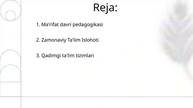 Tarbiyaning tarixiy shakllari. Buyuk allomalarning tarbiya haqidagi qarashlari 2