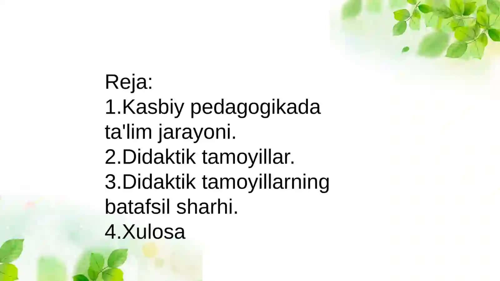 Kasbiy pedagogikada ta’lim jarayoni va didaktik tamoyillar 2