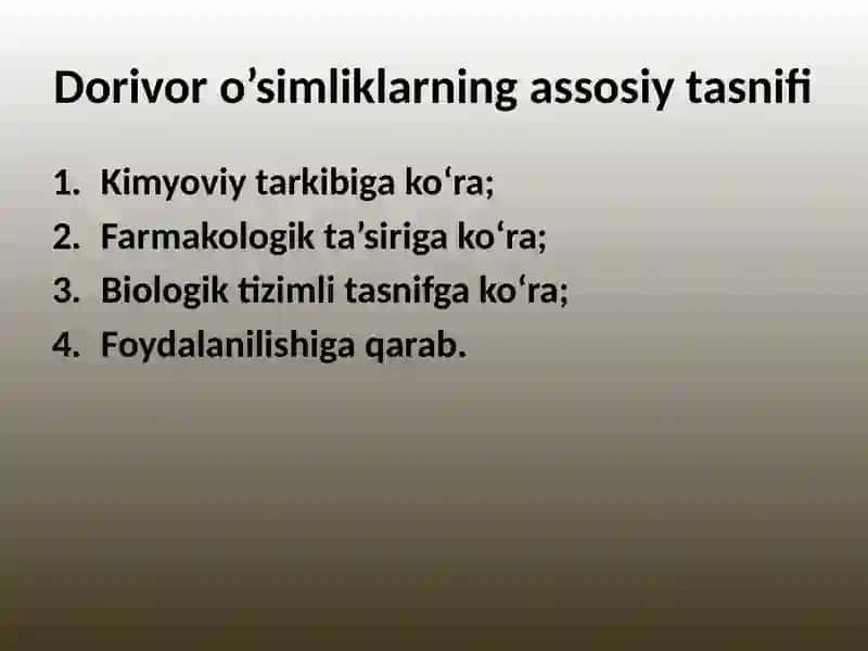 Dorivor o’simliklarning tasnifi va ularning asosiy oilalari 2