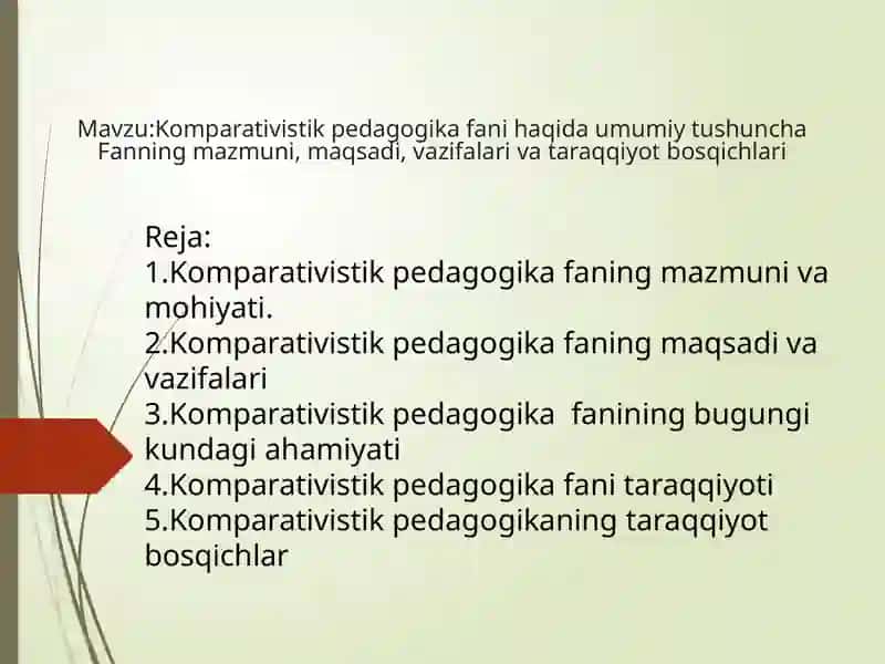 Komparativistikpedagogika fani haqida umumiy tushuncha 2