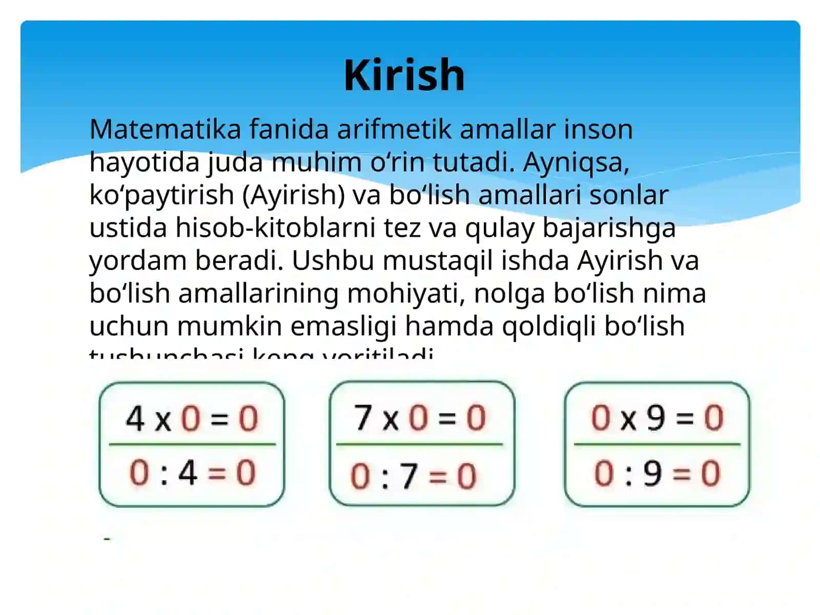 Ayirish va boʻlishning taʼrifi. Nolga boʻlish mumkin emasligi. Qoldiqli boʻlish 2