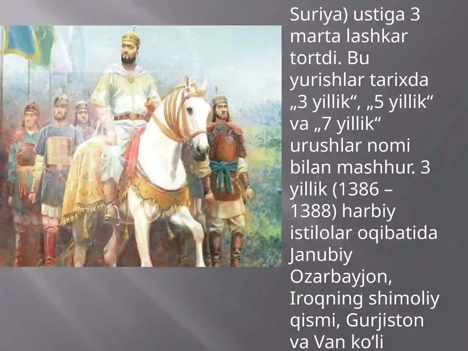 Amir Temurning 3, 5, 7 yillik urushlari 2