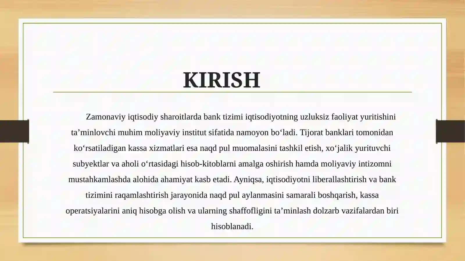 Tijoratbankining mijozlarga kassa xizmatini ko'rsatish tartibi va ularning hisobi 2