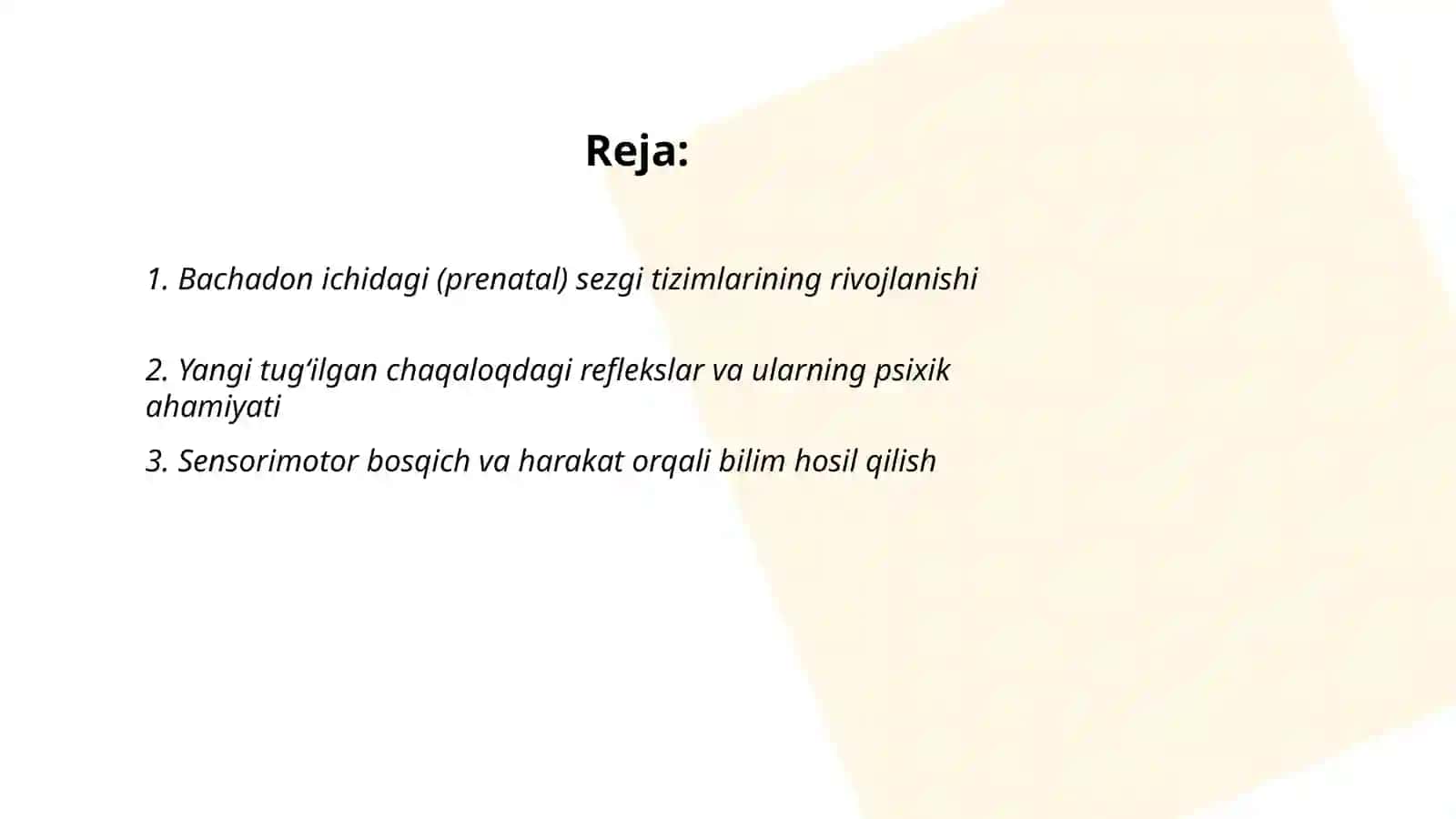 Ontogeniznig ilk bosqichlarida inson psixik rivojlanishga xos xususiyatlari 2