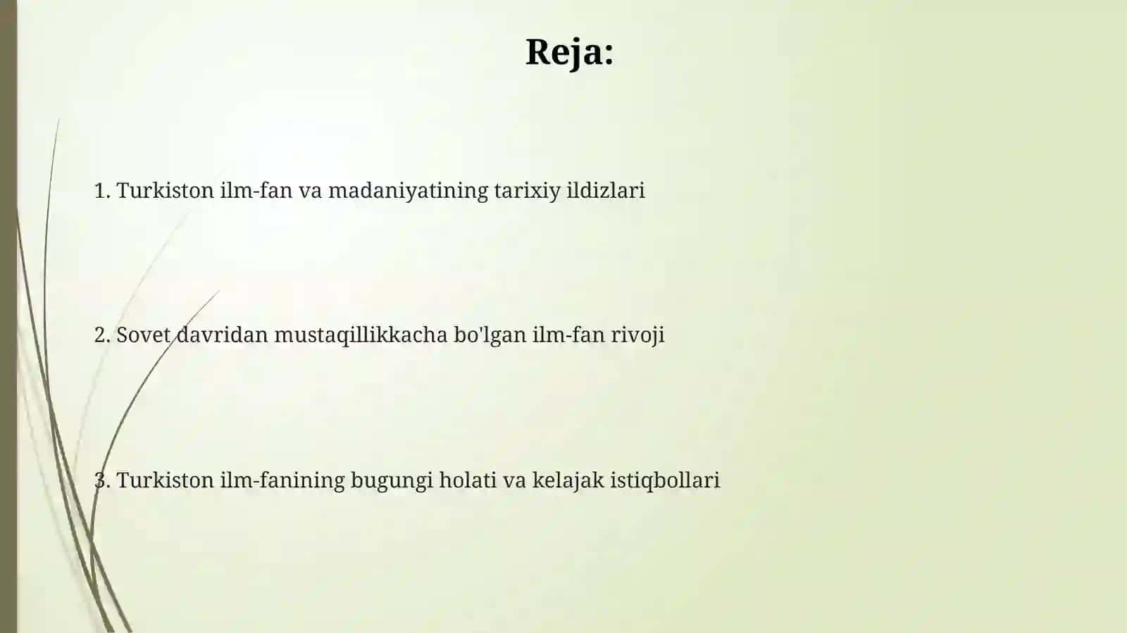 Turkiston ilm-fan va madaniyatining tarixiy ildizlari 2