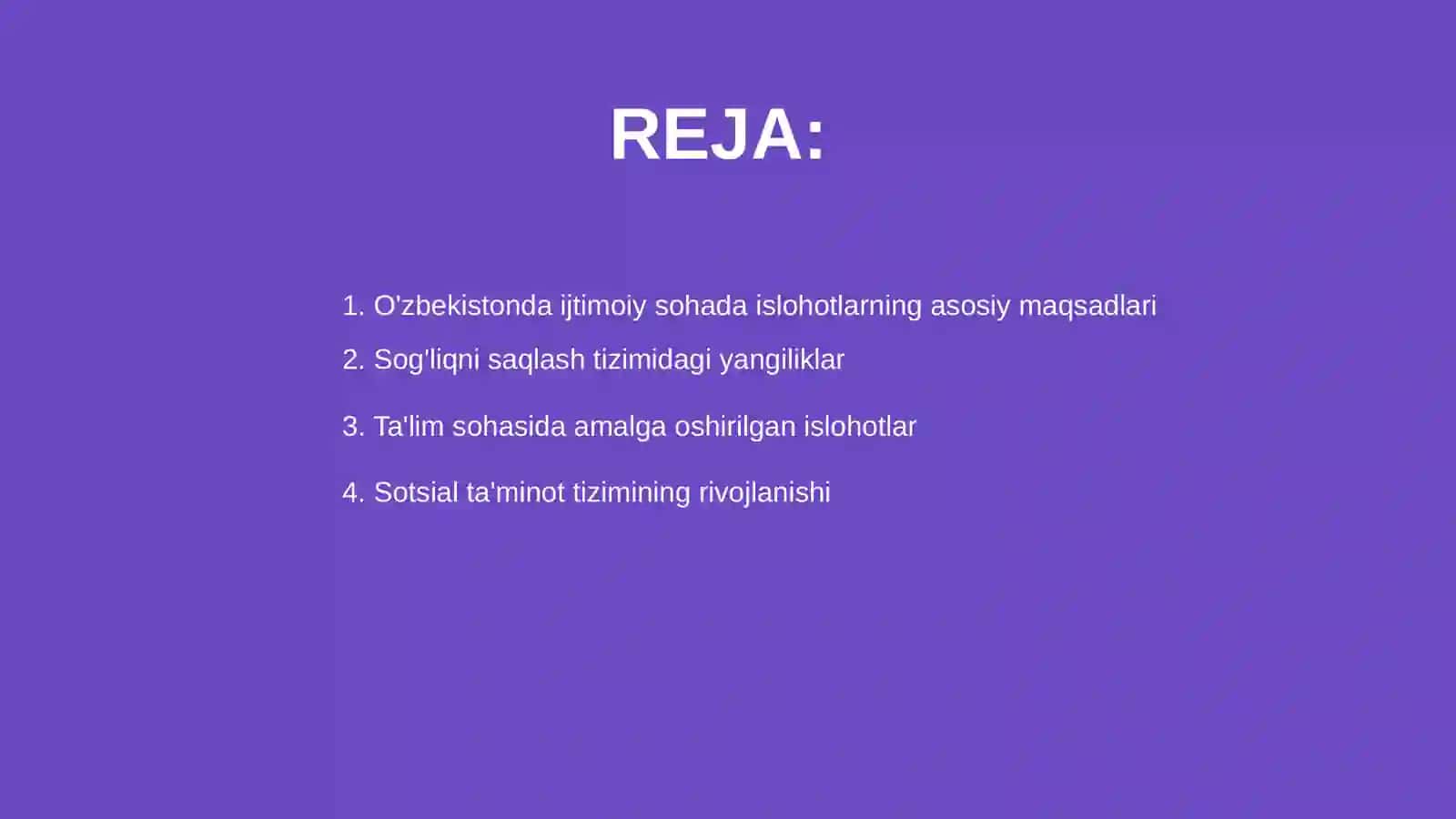 O'zbekistonda ijtimoiy sohada amalga oshirilgan islohotlar 2