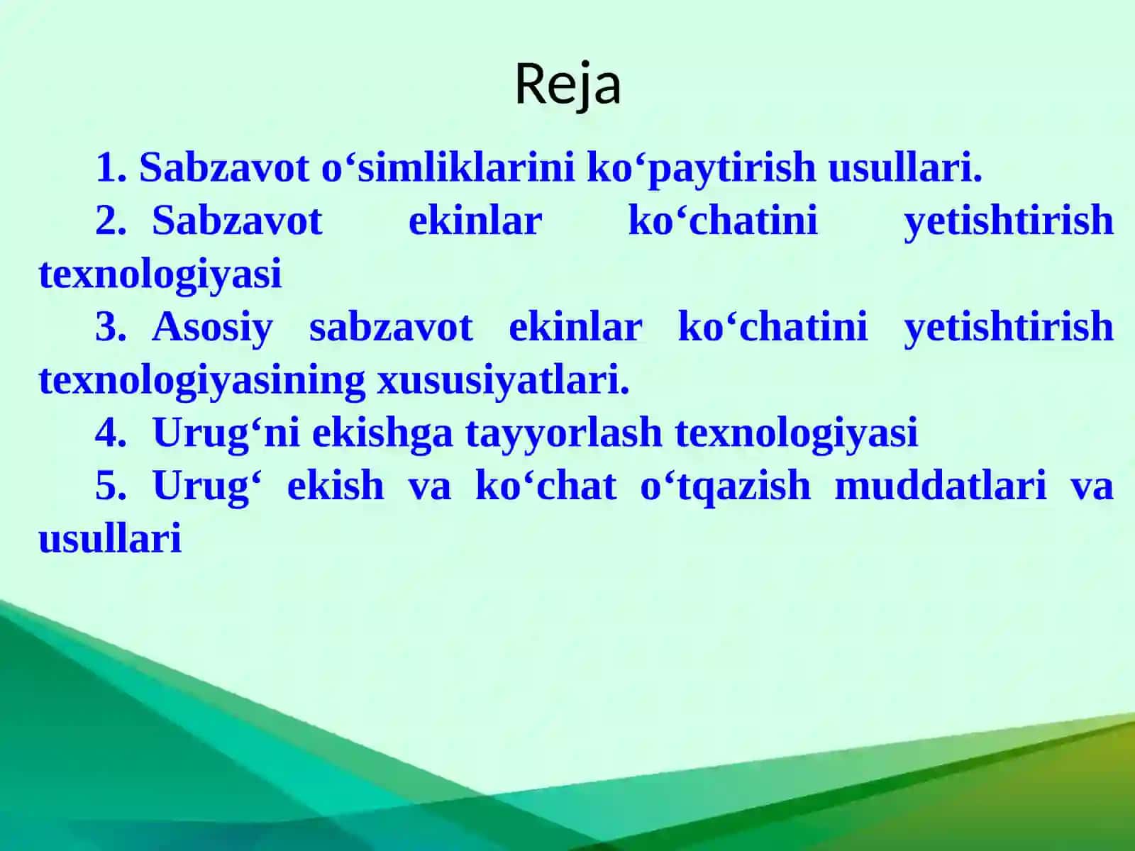 SABZAVOTEKINLARINIEKISH MUDDATLARI,USULLARI VAALMASHLAB EKISH 2