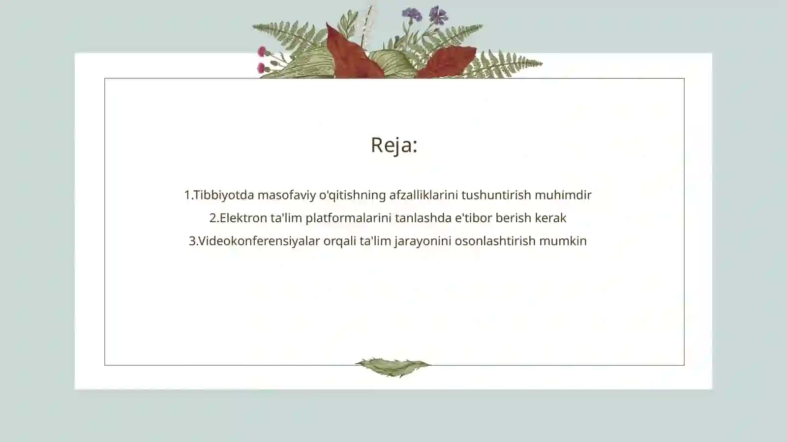 Tibbiyotda elektron va masofaviy o’qitish 2