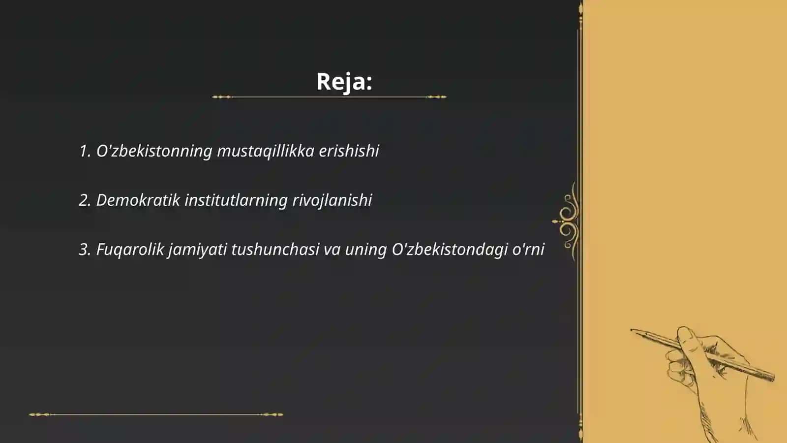 O`zbekistonda demokratik, fuqarolik jamiyati asoslarining shakkillanishi, amalga oshirilgan siyosiy jarayonlar 2