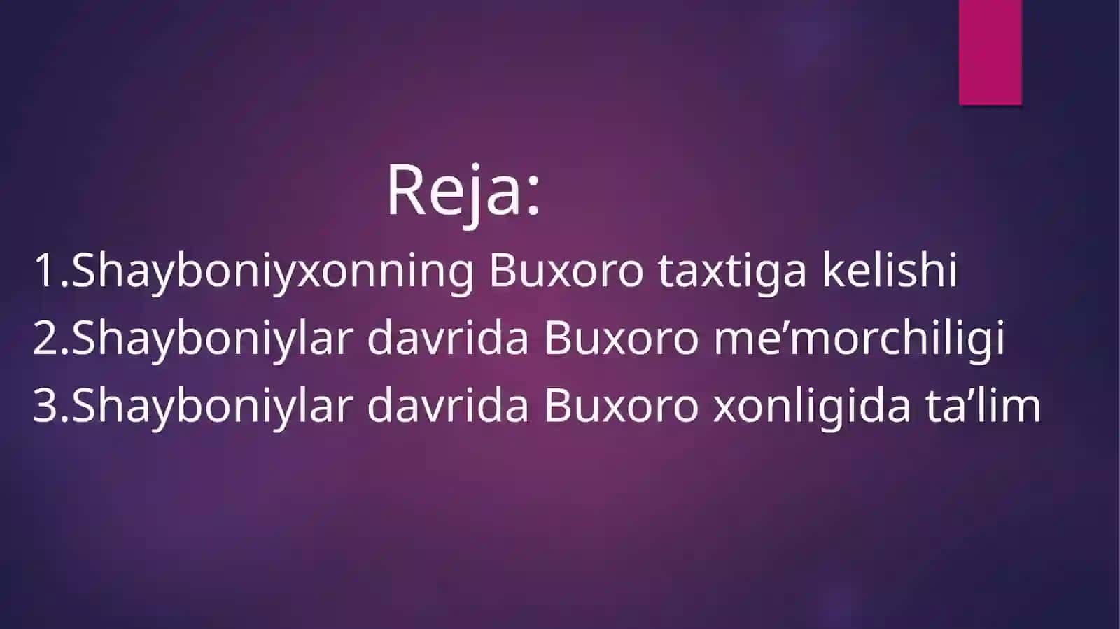 Shayboniylar davrida Buxoro davlati 2