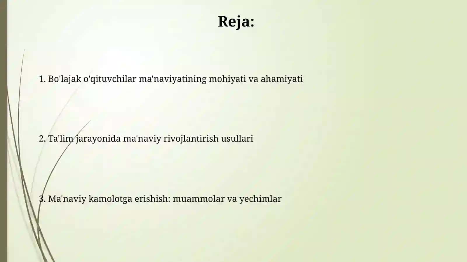 Taʼlim -tarbiya jarayonida boʻlgʻusi pedagoglarning ma'naviyatini rivojlantirish 2