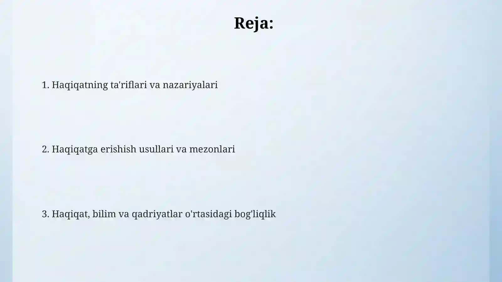 Bilish falsafasi.Haqiqat muammosi 2