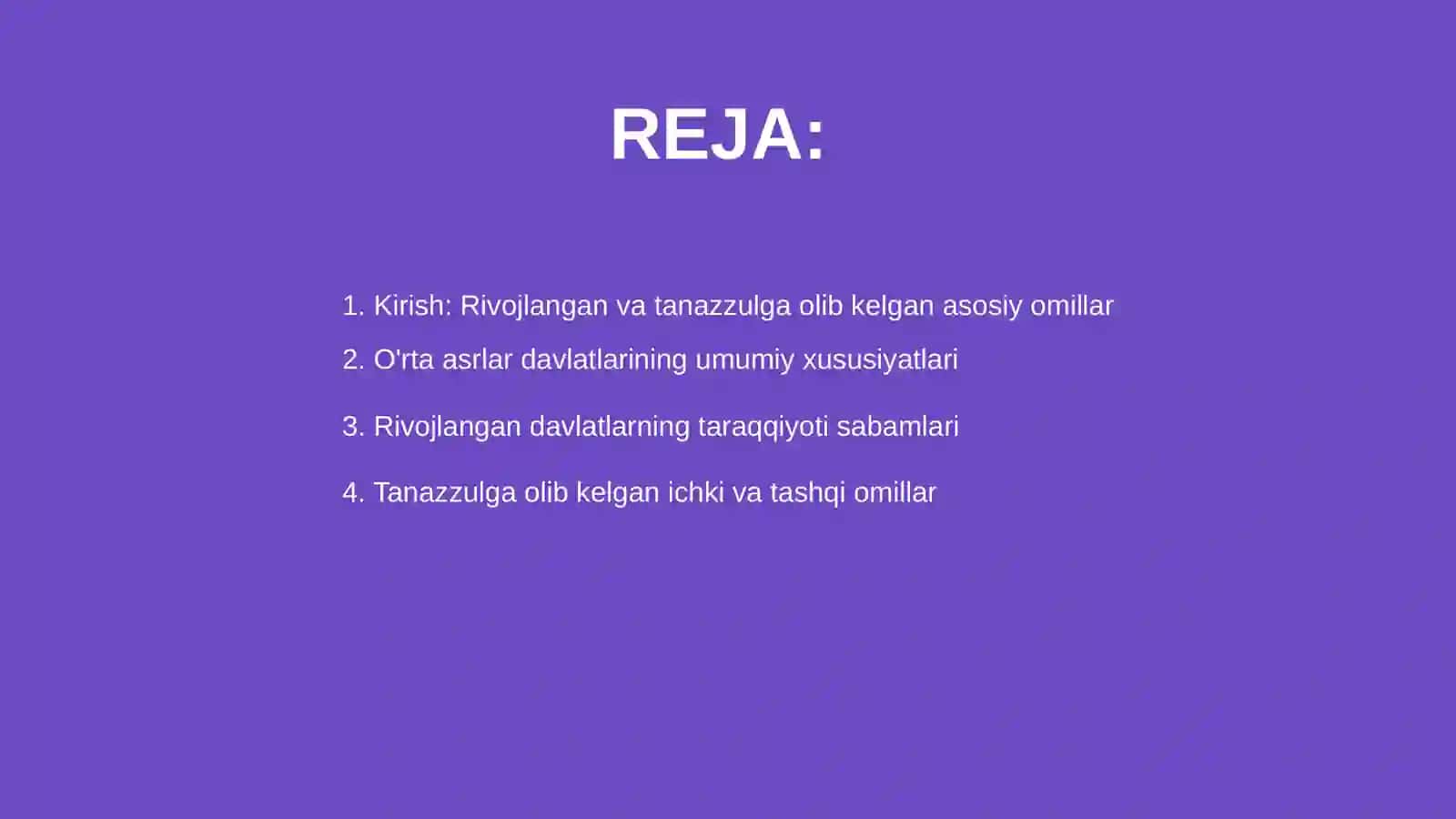 Rivojlangan õrta asrlar davlatlari taraqqiyoti va tanazzuli sabablari 2