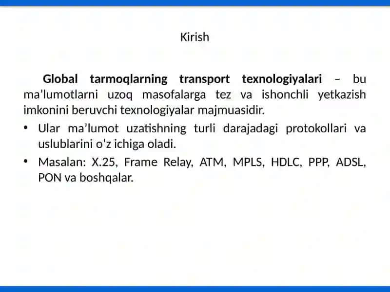 Globaltarmoqning transport texnologiyalari 2