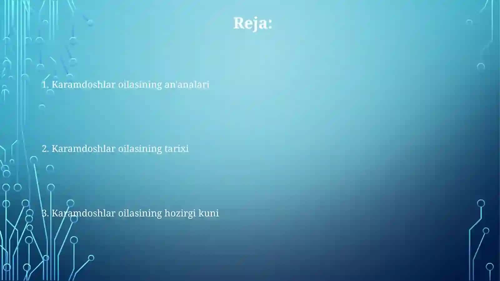 Karamdoshlar oilasi 2