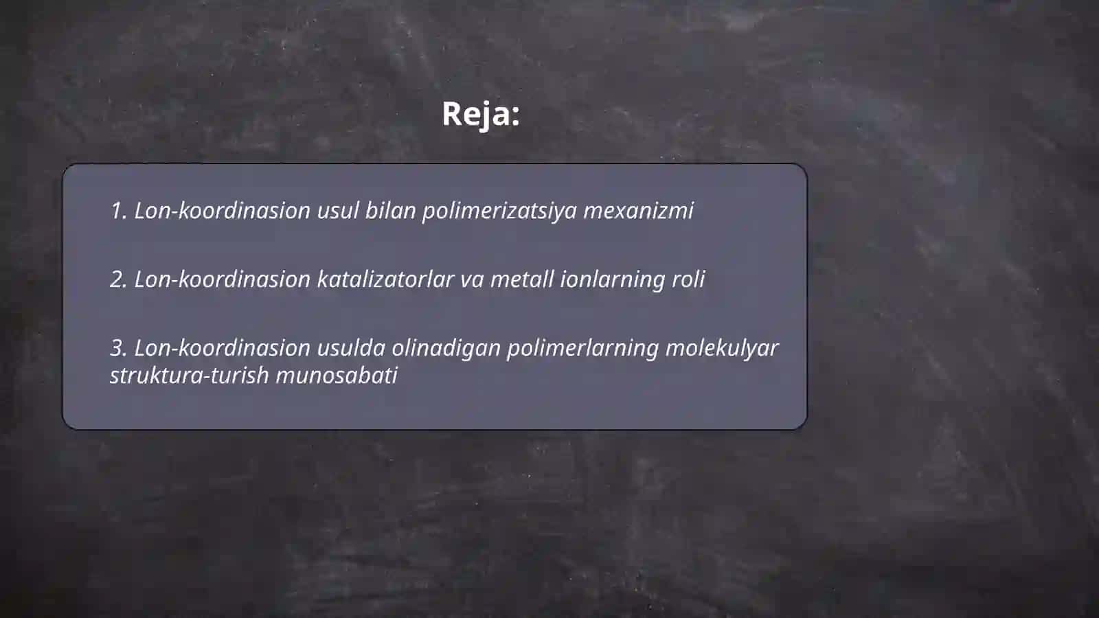 Lon-koordinasion usulda olinadigan sanoat polimerlari 2
