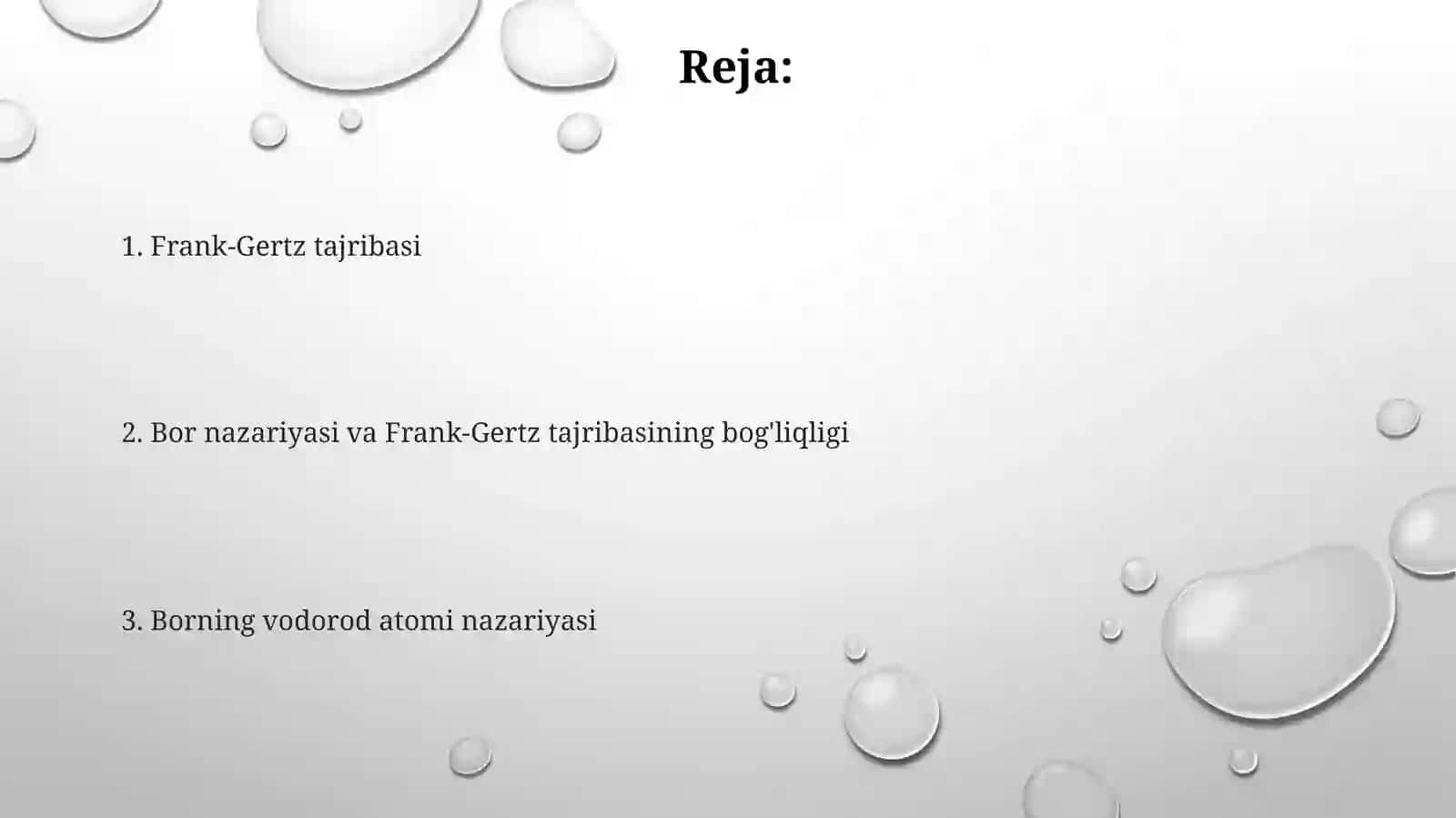 Bor nazaryasi va Frank-Gertz tajribasi 2