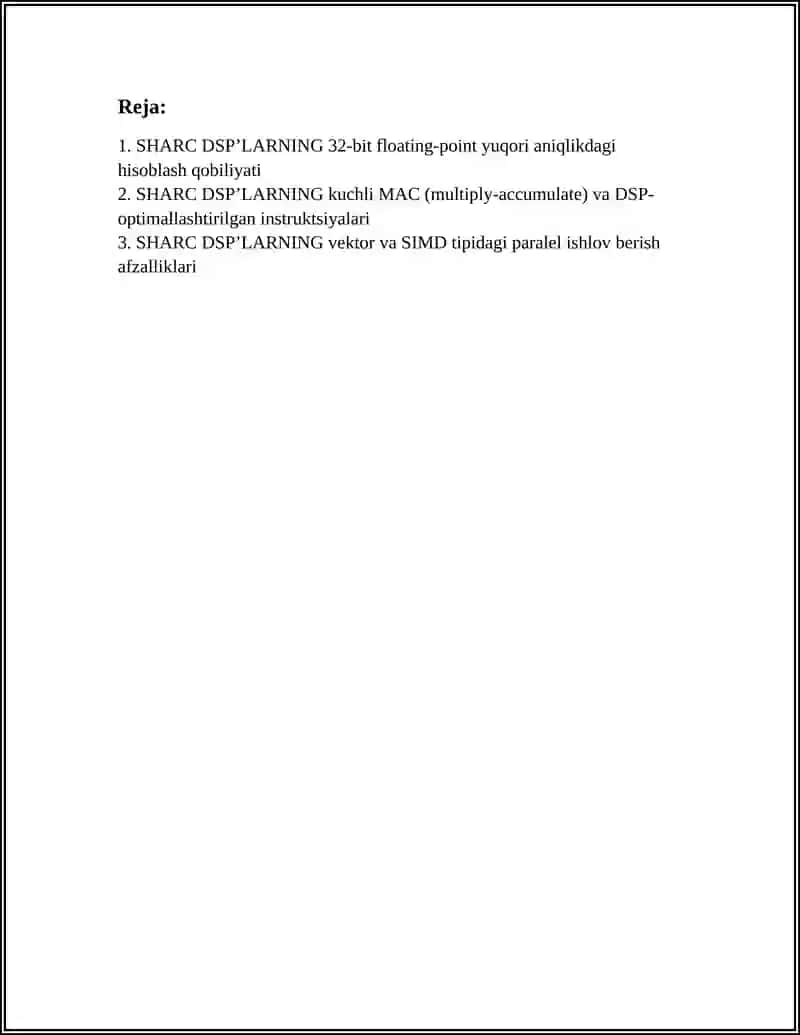 SHARC DSP’LARNING TEXNIK AFZALLIKLARI 2