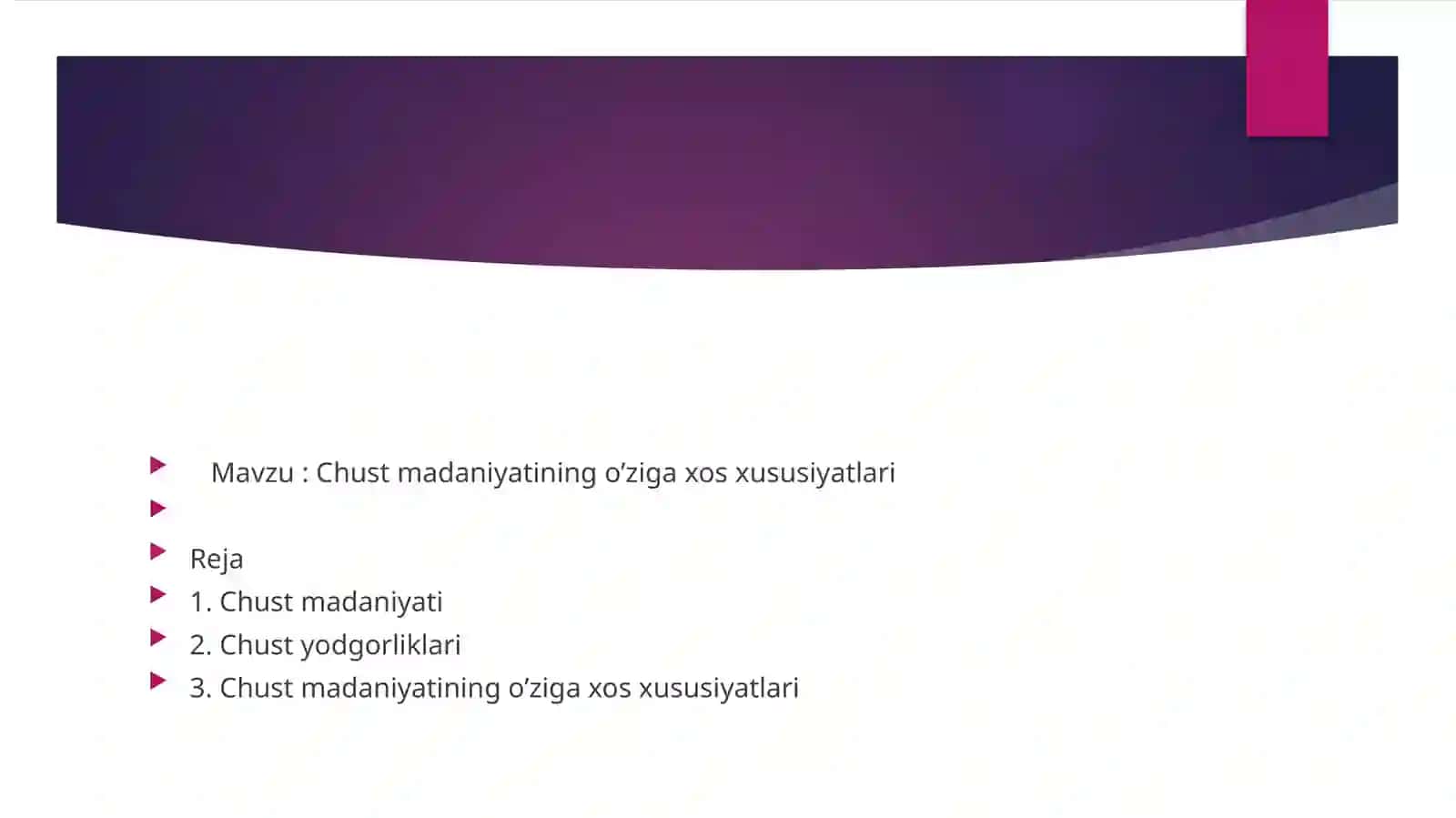 Chust madaniyatining o’ziga xos xususiyatlari 2