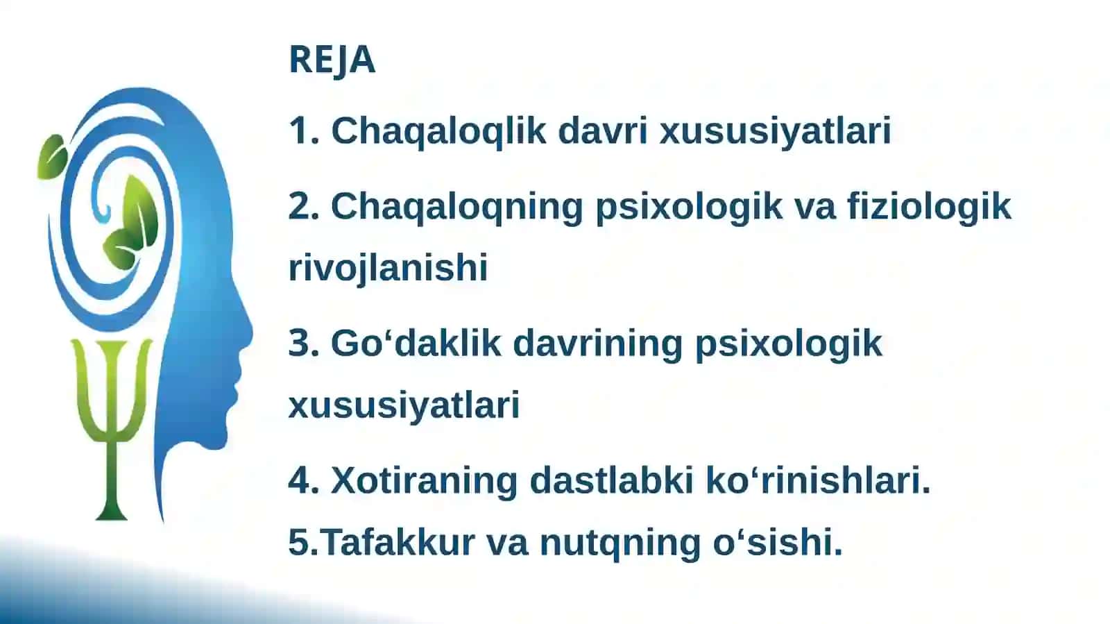 Chaqaloqlik Va Go'daklik Davrining Psixologik Xususiyatlari 2