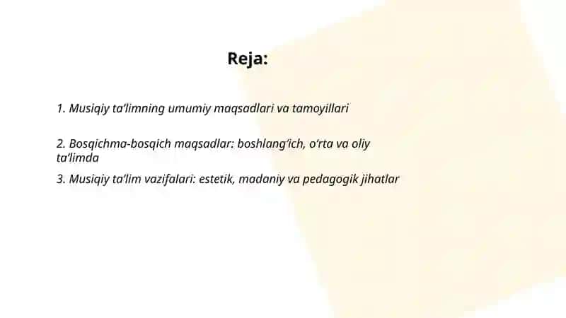 Musiqiy taʼlimning maqsad, vazifalari va mazmuni 2
