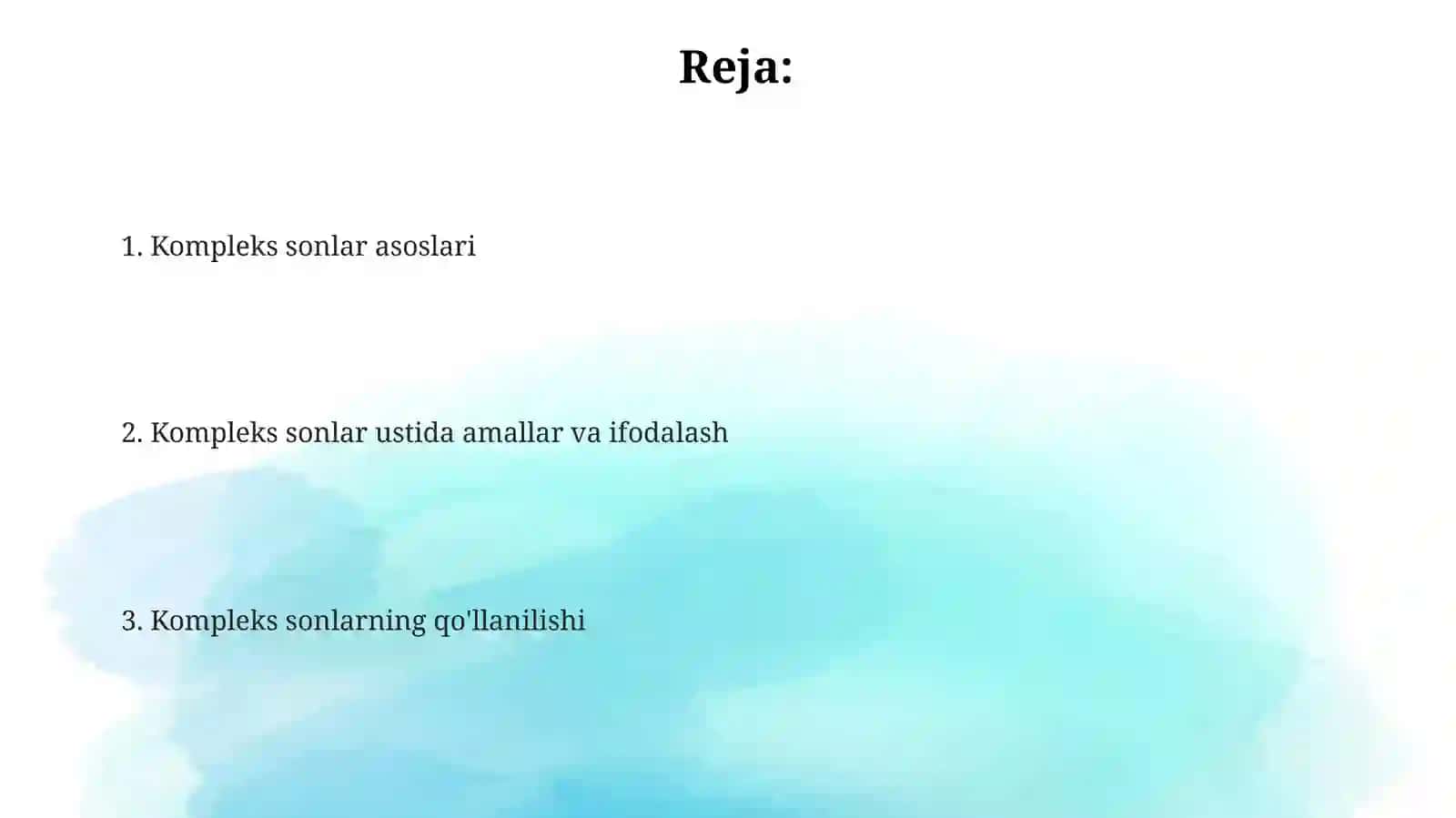Kompleks sonlar: Ta'rif va asosiy tushunchalar 2