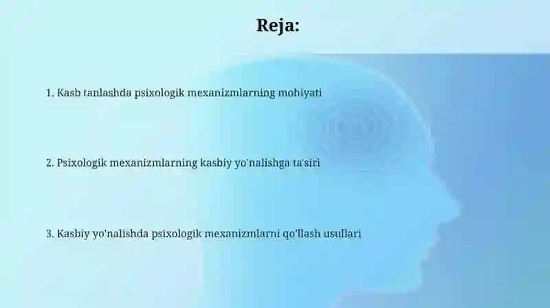 Kasbga yoʻllash faoliyatida psixologik mexanizmlarning roli 2