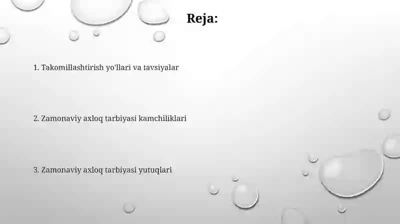 Zamonaviy axloqiy tarbiyaning yutuqlari va kamchiliklari 2
