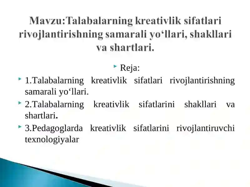Talabalarning kreativlik sifatlari rivojlantirishning samarali yo‘llari, shakllari va shartlari 2